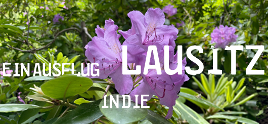 Ein Ausflug in die Lausitz Ein Ausflug in die Lausitz